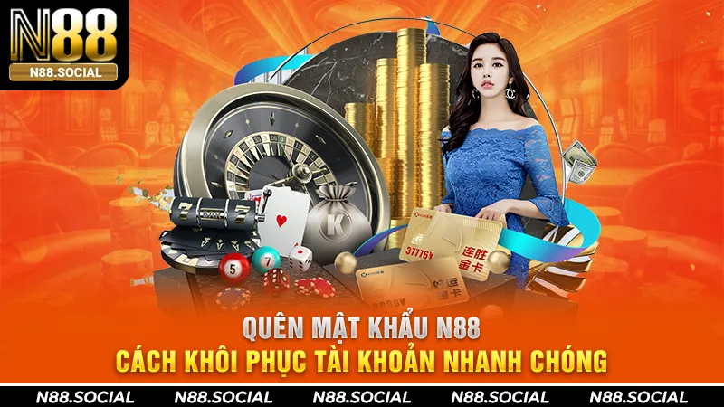 Cách Khôi Phục Tài Khoản Khi Quên Mật Khẩu N88 - tivon.pro