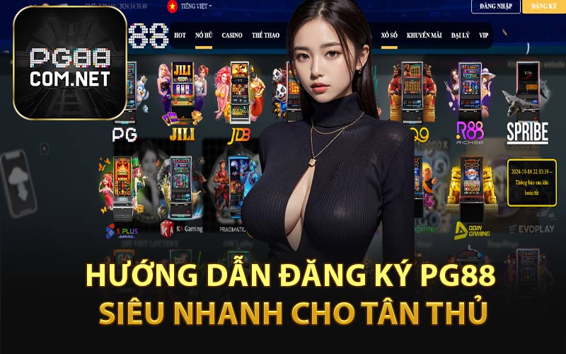 Đăng Ký PG88 - Nhà Cái Tặng 188K Cho Tân Thủ - tivon.pro
