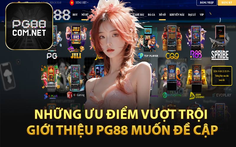 Giới Thiệu PG88 ⭐️ Link Trang Chủ Cá Cược Uy Tín Minh Bạch - tivon.pro