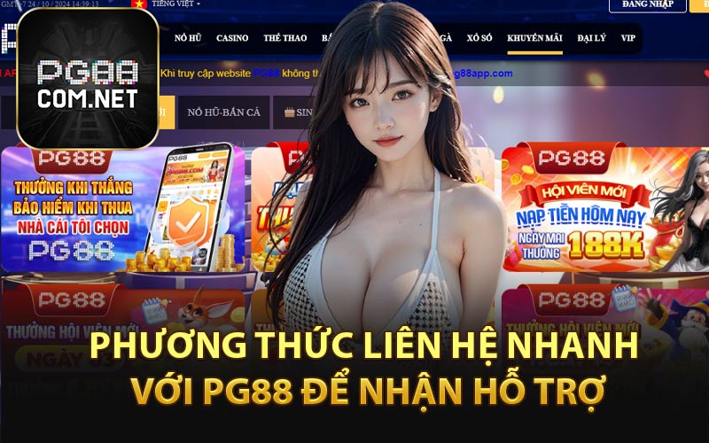 Liên Hệ PG88 - Nắm Rõ Phuo - tivon.pro