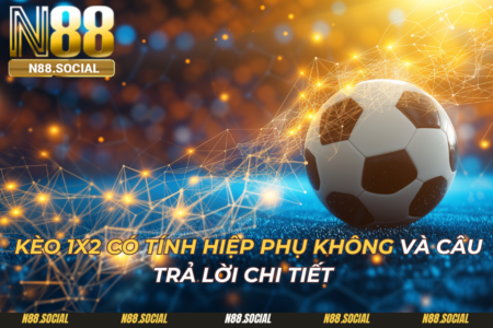 Thể Thao N88 - Cá Cược Thể Thao Uy Tín, Tỷ Lệ Kèo Cao Nhất 2026 - tivon.pro