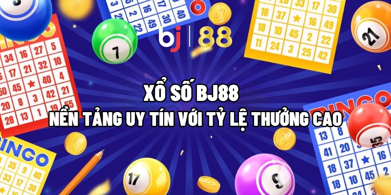 Xổ Số BJ88 : Nền Tảng Uy Tín Với Tỷ Lệ Thưởng Cao - tivon.pro Xổ Số BJ88 : Nền Tảng Uy Tín Với Tỷ Lệ Thưởng Cao - tivon.pro