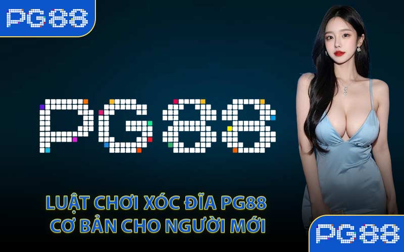 Xóc Đĩa Đổi Thưởng - PG88 Mang Đến Cho Bạn Game Chất Lượng - tivon.pro