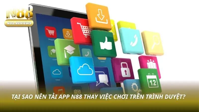 Tải App N88 APK Mới Nhất 2026 - Hướng Dẫn Android Và iOS - tivon.pro